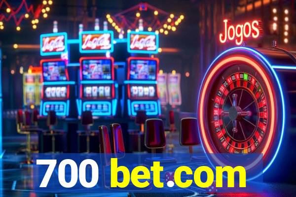 700 bet.com